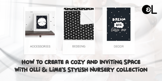 Create a Cozy Nursery with Olli & Lime’s Stylish Collection