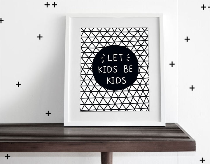 Let Kids be Kids- Modern Wall Art - Olli+Lime